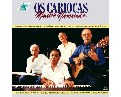 Os Cariocas - Minha Namorada