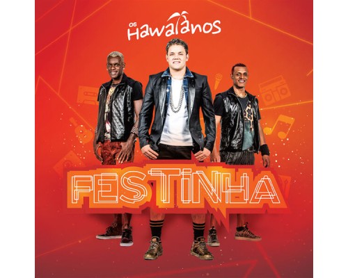 Os Hawaianos - Festinha