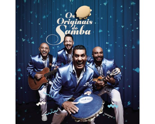 Os Originais Do Samba - Ontem, Hoje e Sempre Os Originais Do Samba - Ontem, Hoje e Sempre