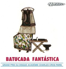 Os Ritmistas Brasileiros - Batucada Fantástica