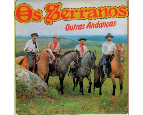 Os Serranos - Outras Andanças