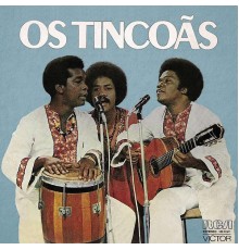 Os Tincoãs - Os Tincoãs