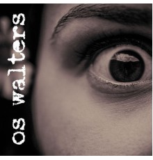 Os Walters - Os Walters II