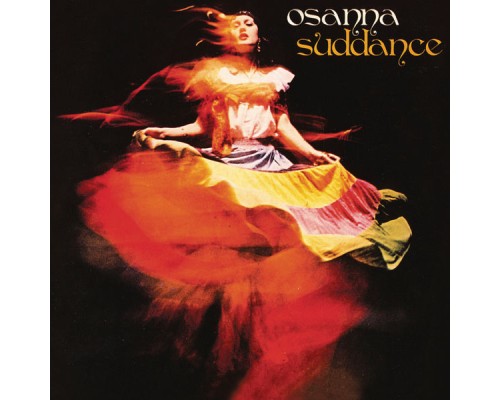 Osanna - Suddance (Album Version)