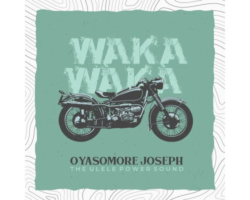 Osayomore Joseph - Waka Waka