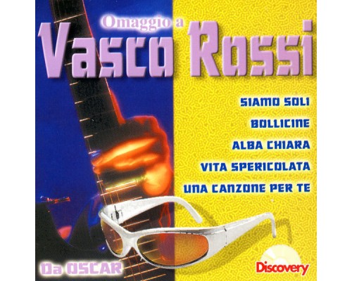 Oscar - Omaggio A Vasco Rossi