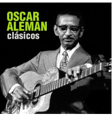 Oscar Aleman - Clásicos