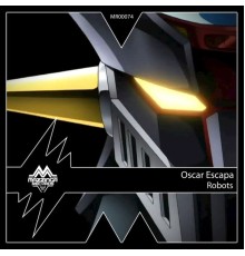 Oscar Escapa - Robots