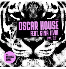 Oscar House, Gina Livia - Owl