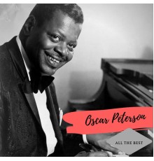 Oscar Peterson - All the Best