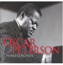 Oscar Peterson - Piano Colossus