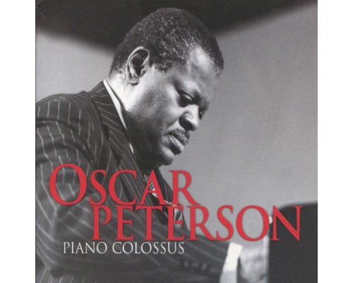 Oscar Peterson - Piano Colossus