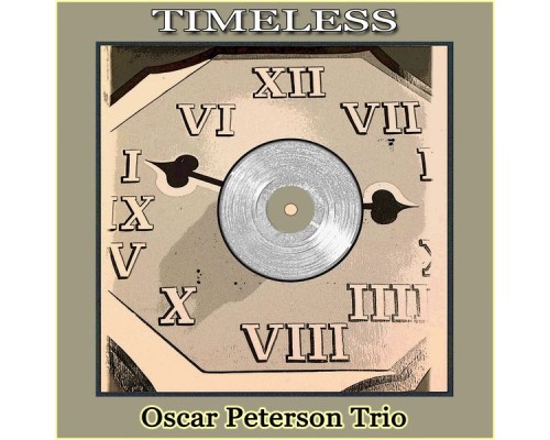 Oscar Peterson Trio - Timeless