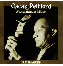 Oscar Pettiford - Montmatre Blues