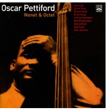 Oscar Pettiford - Octet & Nonet