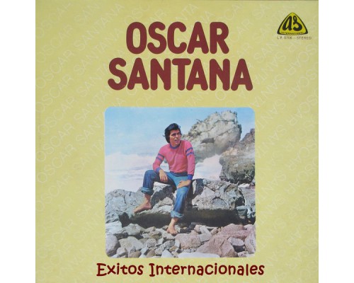 Oscar Santana - Exitos Internacionales