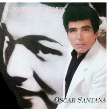Oscar Santana - Dedicado a Julio Jaramillo