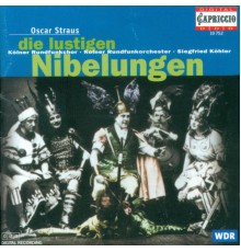 Oscar Straus -  Rideamus - Straus, O.: Lustigen Nibelungen (Die) [Operetta]