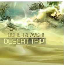 Osher and Avshi - Desert Trip