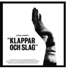 Oskar Linnros - Klappar och slag