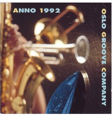 Oslo Groove Company - Anno 1992