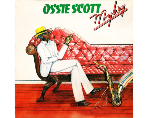 Ossie Scott - My Way