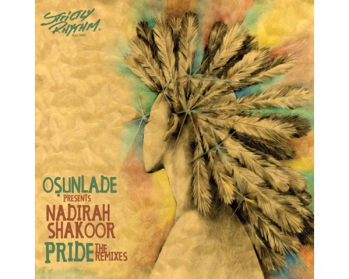 Osunlade & Nadirah Shakoor - Pride