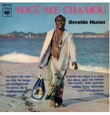 Osvaldo Nunes - Você Me Chamou