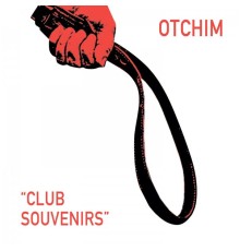 Otchim - Club Souvenirs