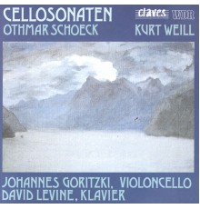 Othmar Schoeck - Kurt Weill - Sonates pour violoncelle