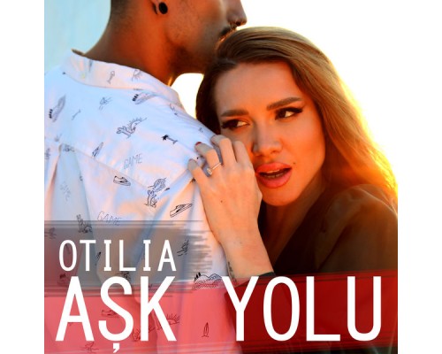 Otilia - Aşk Yolu