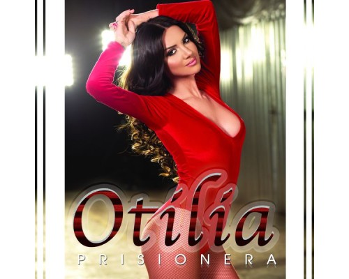 Otilia - Prisionera (Radio Edit)