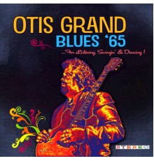 Otis Grand - Blues '65