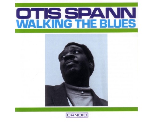 Otis Spann - Walking The Blues