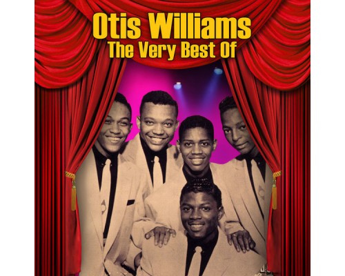 Otis Williams - The Very Best of Otis Williams Otis Williams - The Very Best of Otis Williams