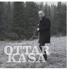 Ottar Kåsa - Kjoskrullen