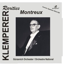 Otto Klemperer - Klemperer Rarities: Montreux