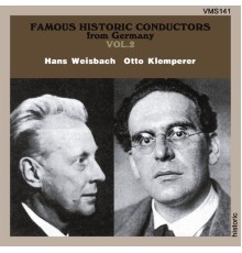 Otto Klemperer, Staatskapelle Berlin - Famous Historic Conductors from Germany Vol. 2