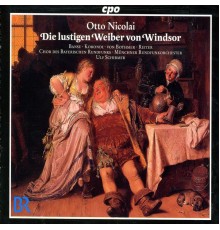 Otto Nicolai - Solomon Hermann von Mosenthal - Nicolai, O.: Lustigen Weiber Von Windsor (Die) [Opera]
