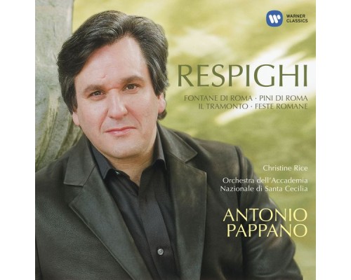 Ottorino Respighi - Roman Trilogy