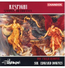 Ottorino Respighi - Sinfonia Drammatica