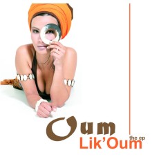 Oum - LIKOUM - The EP