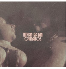 Ouranos - Indian Bajan