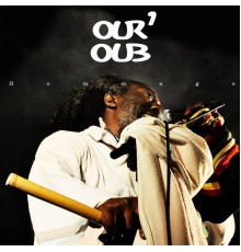 Ouroub' - Hommage