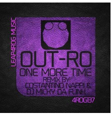 Out-RO - One More Time