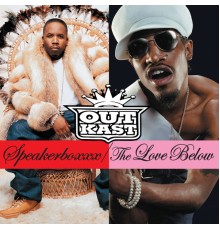 OutKast - Speakerboxxx/The Love Below