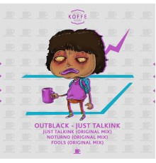 Outblack - Just Talking