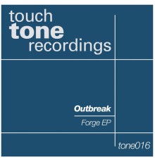 Outbreak - Forge EP