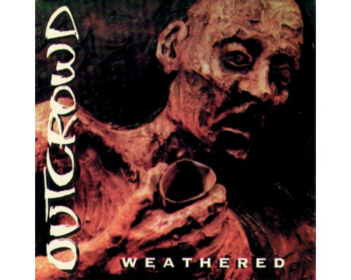 Outcrowd - Weathered