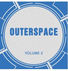 Outerspace - Outerspace, Vol. 2